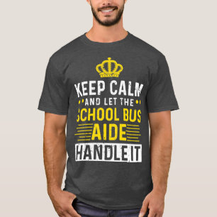 Hou rustig en laat de bus de school aan. t-shirt
