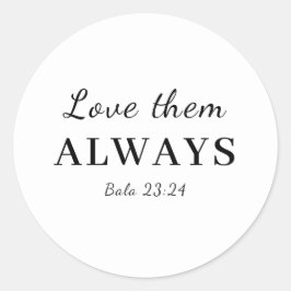 Hou toch van Bijbelvers ontwerp Ronde Sticker