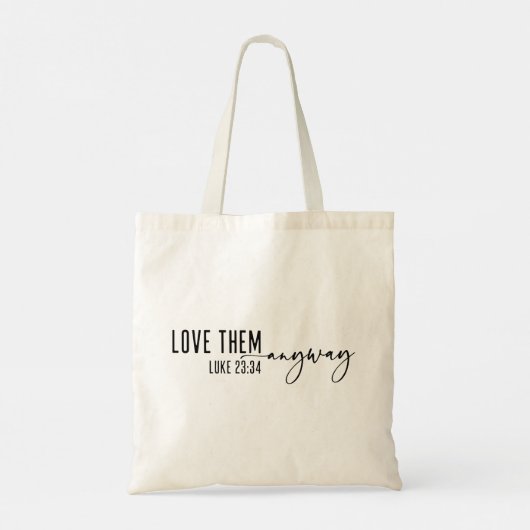 Hou toch van ze Christelijk Tote Bag (Achterkant)