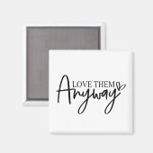 Hou toch van ze geloof | Soort | Hoop Bijbelvers Magneet (Voorkant / Achterkant)