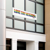 Hou Uw Buurman Lief Spandoek (Buitenkant Gebouw)