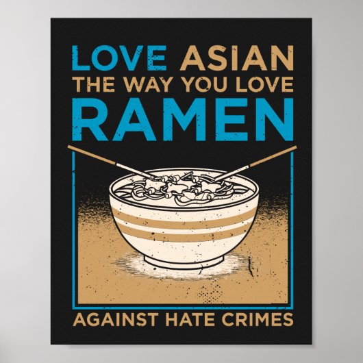 Hou van Aziatisch zoals je wilt van Ramen Poster (Voorkant)