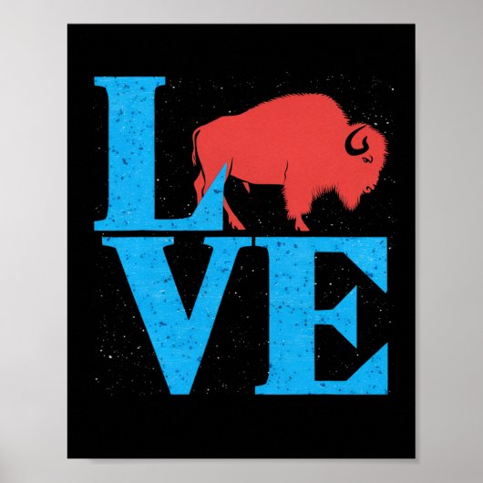 Hou van Buffalo Wild Amerikaanse Bizon Liefhebber Poster (Voorkant)