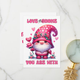Hou van de gnoom waar je mee bent - Valentijnsdag  Bedankkaart