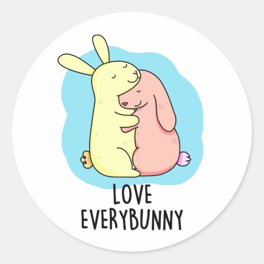 Hou van elke Bunny Grappig Konijn Pun Ronde Sticker (Voorkant)