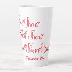 Hou van hen, verwen hen, geef ze terug oma leuk latte mok