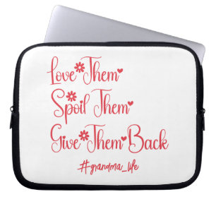 Hou van hen verwennen hen terug te geven oma grapp laptop sleeve