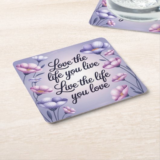 Hou van het leven dat je leeft Onderzetter (Schuin)