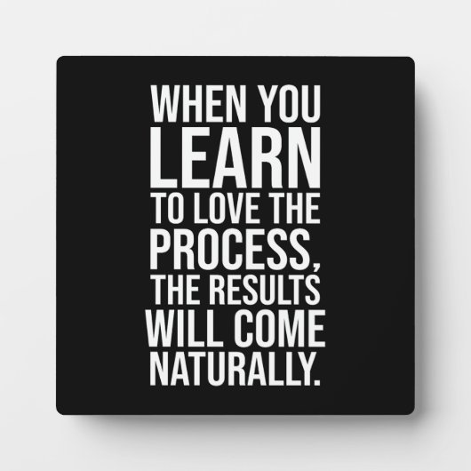 Hou van het proces - Succes Hustle Gym Motivatie Fotoplaat (Voorkant)