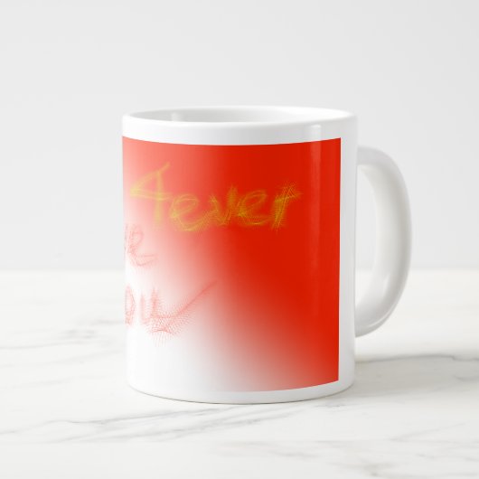 "Hou van je 4ever" mok (Voorkant rechts)