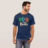 "Hou van je aarde" T-shirt (Voorkant volledig)