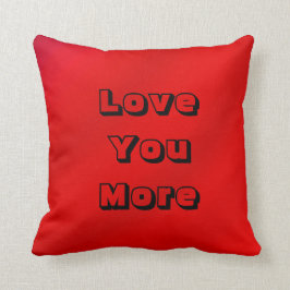 Hou van je, hou van je meer rode vierkant kussen