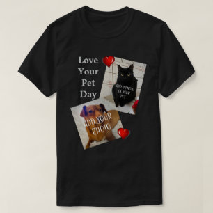 Hou van je huisdier dag t-shirt