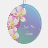 Hou van je mam, mooie blooming Columbine Keramisch Ornament (Links)