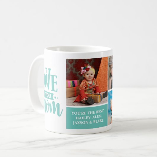 Hou van je mama Blauwgroen Moederdag Gift Koffiemok (Voorkant links)
