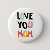 Hou van je mama Button (Voorkant)