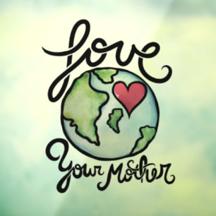 Hou van je moeder aarde dag hart liefhebber raamsticker