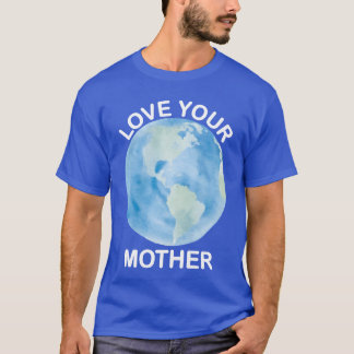 Hou van je Moeder Aarde meisje T-shirt