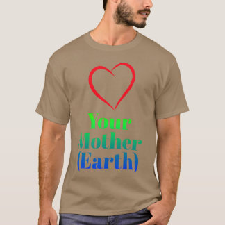 Hou van je moeder aarde retro t-shirt