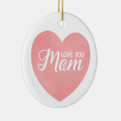 Hou van je moeder tekst, moederdag roze hart keramisch ornament (Rechts)