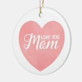 Hou van je moeder tekst, moederdag roze hart keramisch ornament (Links)