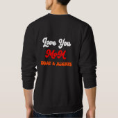 Hou van je moeder vandaag & altijd | Moederdag cad Trui (Achterkant)