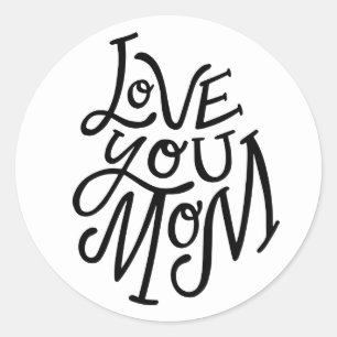 Hou van je moeder. Zwarte witte moederdag Ronde Sticker