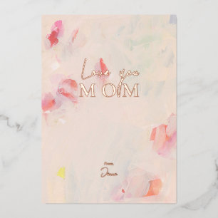 Hou van je MOM   Abstracte Moederdag van de Floren Folie Uitnodiging