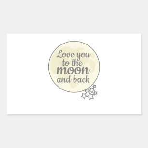 Hou van je naar de maan en terug rechthoekige sticker