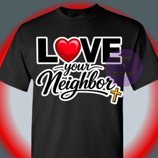 Hou van je naaste - Christelijk T-shirt