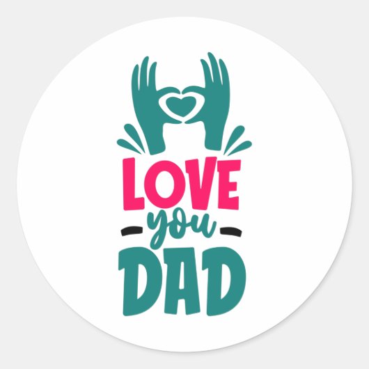 Hou van je vader ronde sticker (Voorkant)