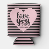 Hou van je voor altijd persoonlijke Koelbox Blikjeskoeler (Voorkant)