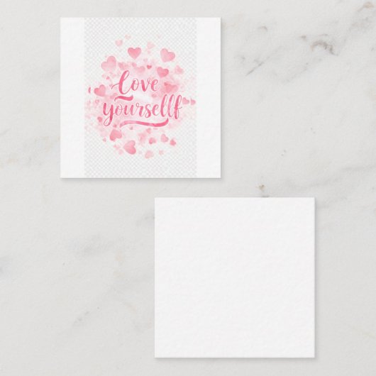 Hou van jezelf Inspirerend papieren Kaart" Vierkante Visitekaartje (Voorkant / Achterkant)
