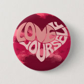 Hou van jezelf Retro Roze Hart Ronde Button 5,7 Cm (Voorkant)