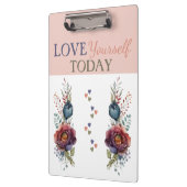 Hou van jezelf vandaag bloementijd klembord (Links)