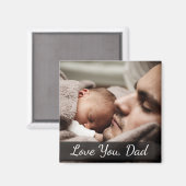 Hou van jou, pap, vader en Baby Foto Magneet (Voorkant / Achterkant)