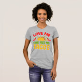 Hou van me en voer me taco's t-shirt (Voorkant volledig)