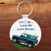 Hou van me... hou van mijn landrover..sleutelhange sleutelhanger (Voorkant)