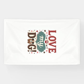 Hou van mij, hou van mijn hond Vintage leuk pootaf Spandoek
