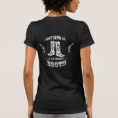 "Hou van mijn cowboylaarzen" T-shirt (Achterkant)