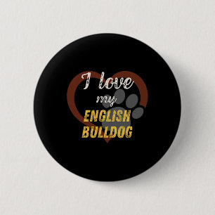 Hou van mijn Engels Bulldog Hondenliefhebber Ronde Button 5,7 Cm