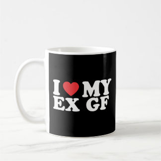 Hou van mijn ex Vriendin Koffiemok