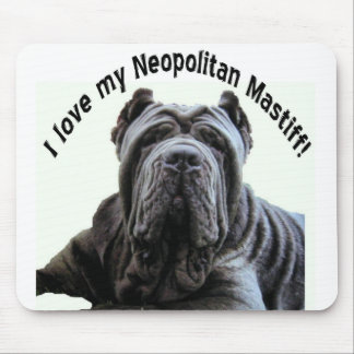 hou van mijn Neopolitan Mastiff mousepad Muismat