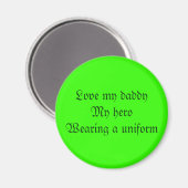 Hou van mijn papaMijn heldEen uniform dragen Magneet (Voorkant / Achterkant)