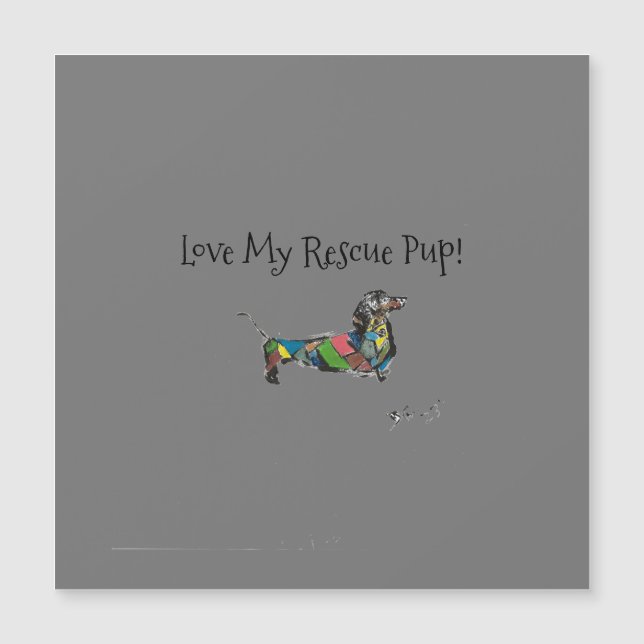 Hou van mijn redding pup! Magneet (Voorkant)