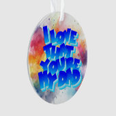 Hou van mijn vader acryl ornament (voorkant)