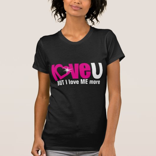 "hou van U" MAAR ik hou meer van roze zwarte boven T-shirt (Voorkant)