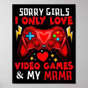 Hou van videospellen en mijn mama grap meisjes val poster