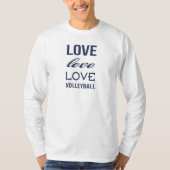 Hou van Volleybal T-shirt (Voorkant)