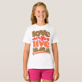 Hou van waar je woont T-shirt (Voorkant volledig)